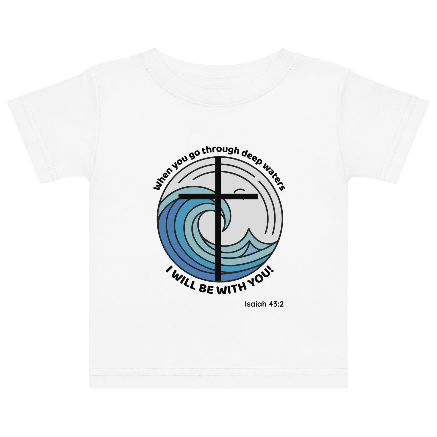 Deep Waters Faith Tee – Isaiah 43:2 Baby Edition-Pediaquatics Swim Co.